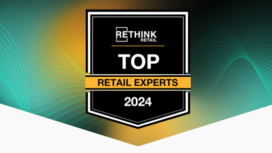 ​RETHINK Retail’s Top Retail Experts 